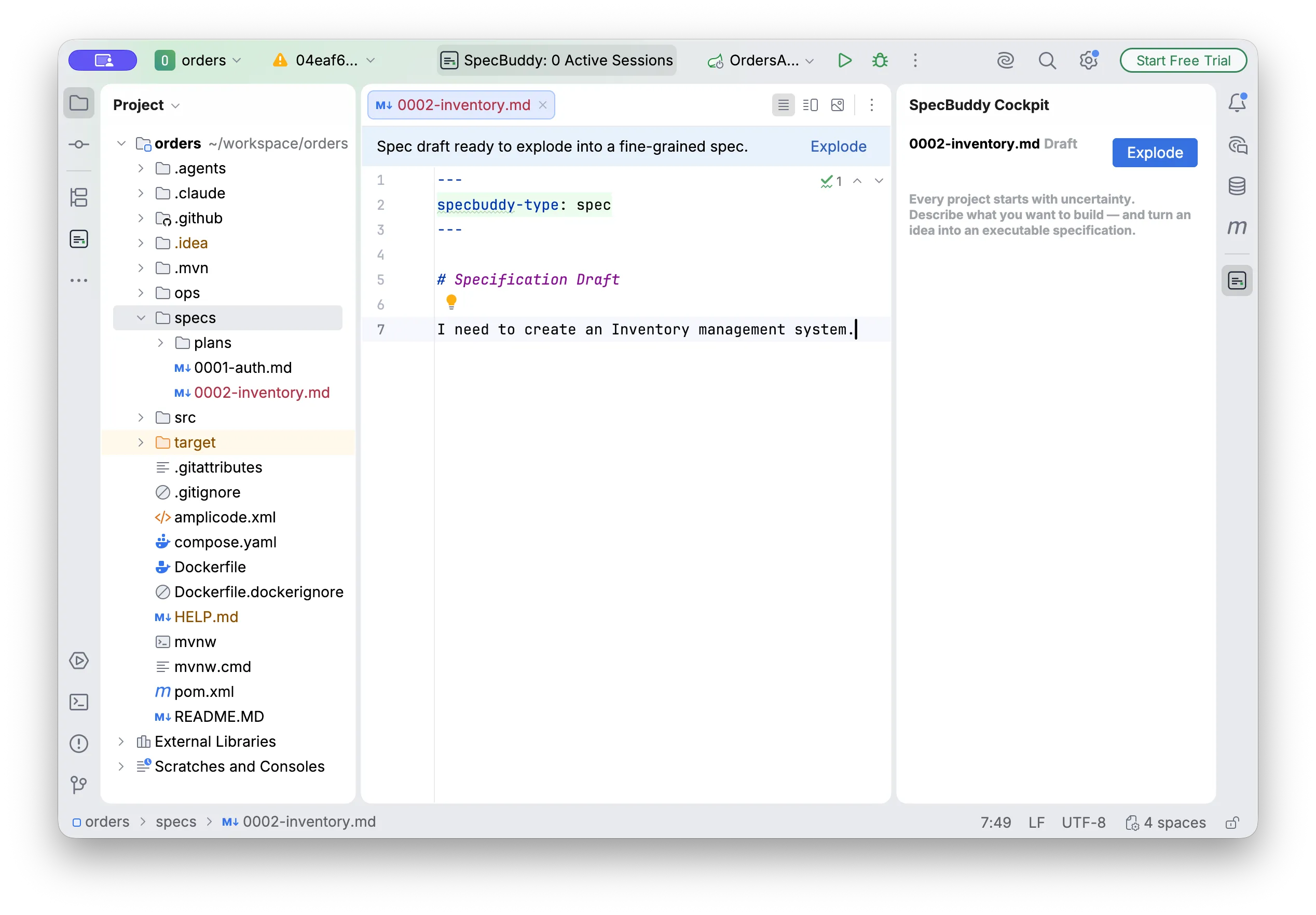 Turning a short draft intent into a full specification with the Explode button